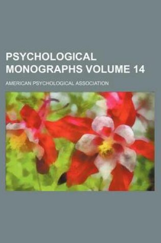 Cover of Psychological Monographs Volume 14