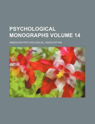 Book cover for Psychological Monographs Volume 14