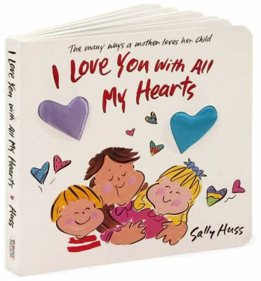 Book cover for I Love You With All My Hearts