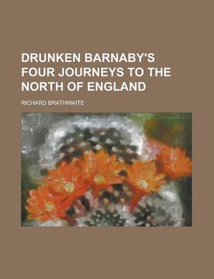 Book cover for Drunken Barnaby's Four Journeys to the North of England