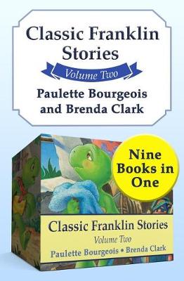 Book cover for Classic Franklin Stories Volume Two