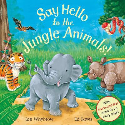 Book cover for Say Hello to the Jungle Animals!