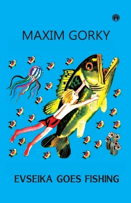 Book cover for Evseika Goes Fishing