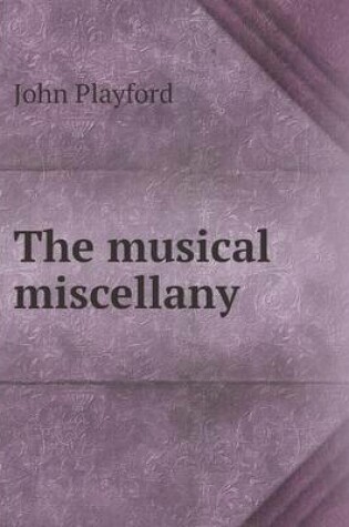 Cover of The musical miscellany