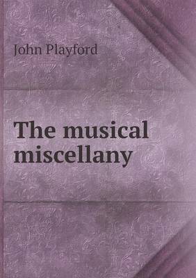 Book cover for The musical miscellany