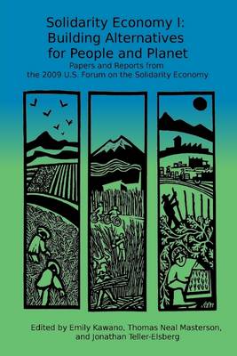 Book cover for Solidarity Economy I: Building Alternatives For People And Planet