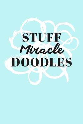 Book cover for Stuff Miracle Doodles