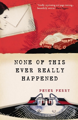 Book cover for None of this Ever Really Happened