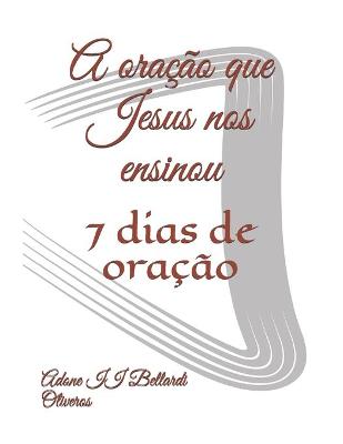 Cover of A oracao que Jesus nos ensinou