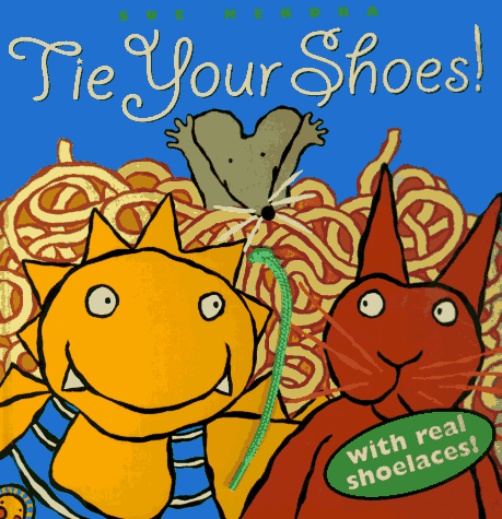 Book cover for Tie Your Shoes!