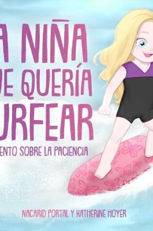 Cover of La niña que quería surfear