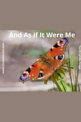 Cover of And As If It Were Me