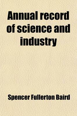 Book cover for Annual Record of Science and Industry (Volume 8)