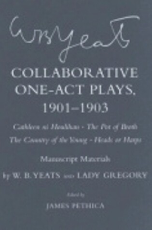 Cover of Collaborative One-Act Plays, 1901–1903 ("Cathleen ni Houlihan," "The Pot of Broth," "The Country of the Young," "Heads or Harps")