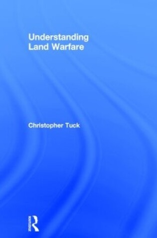 Cover of Understanding Land Warfare