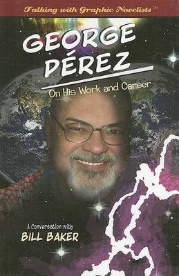 Book cover for George Pérez on His Work and Career