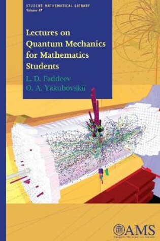 Cover of Lectures on Quantum Mechanics for Mathematics Students