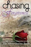 Book cover for Chasing Forgiveness