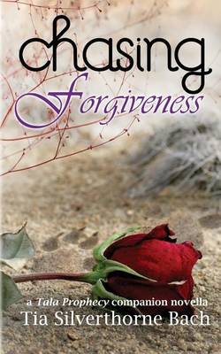 Book cover for Chasing Forgiveness