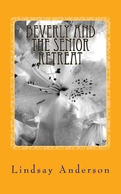 Book cover for Beverly and the Senior Retreat