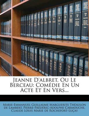 Book cover for Jeanne d'Albret, Ou Le Berceau