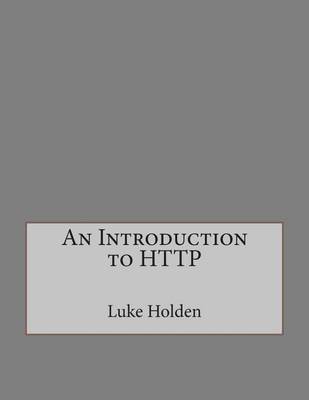 Book cover for An Introduction to HTTP