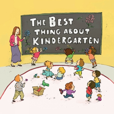 Book cover for The Best Thing about Kindergarten