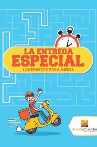 Cover of La Entrega Especial