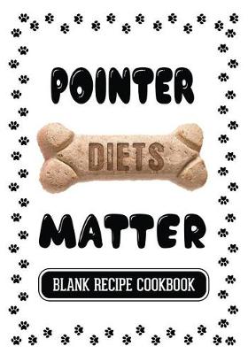 Book cover for Pointer Diets Matter