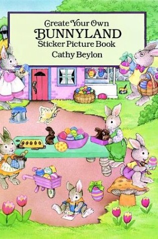 Cover of Create Your Own Easter Bunnyland St