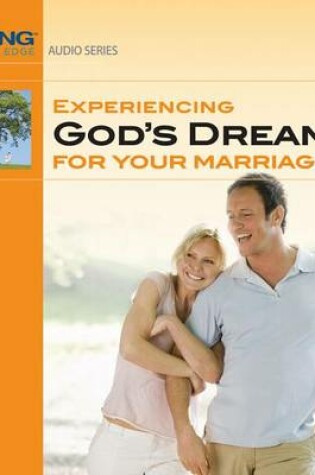 Cover of Experiencing God's Dream for Your Marriage