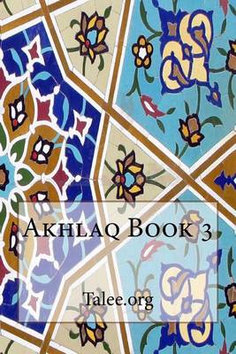 Book cover for Akhlaq Book 3