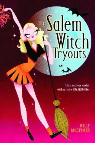 Cover of The Salem Witch Tryouts