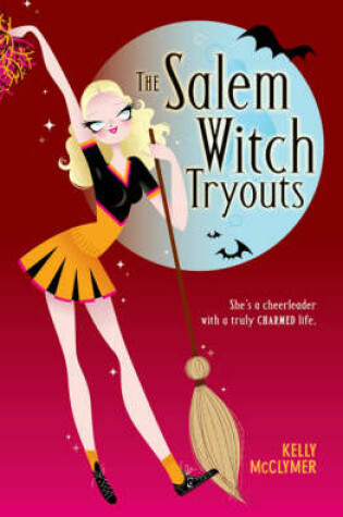Cover of The Salem Witch Tryouts
