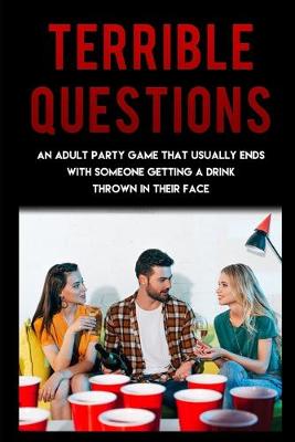Book cover for Terrible Questions