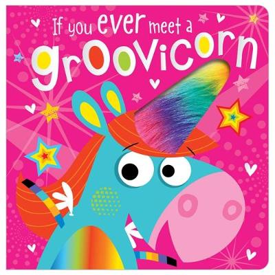 Book cover for If You Meet a Groovicorn