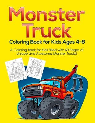 Book cover for Monster Truck Coloring Book for Kids Ages 4-8