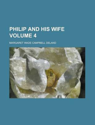 Book cover for Philip and His Wife Volume 4