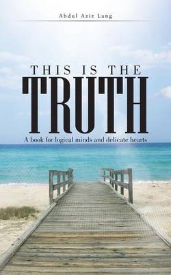 Book cover for This Is the Truth