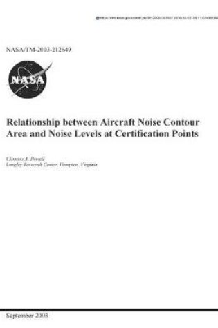 Cover of Relationship Between Aircraft Noise Contour Area and Noise Levels at Certification Points