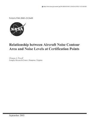 Book cover for Relationship Between Aircraft Noise Contour Area and Noise Levels at Certification Points