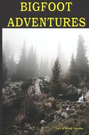 Cover of Bigfoot Adventures