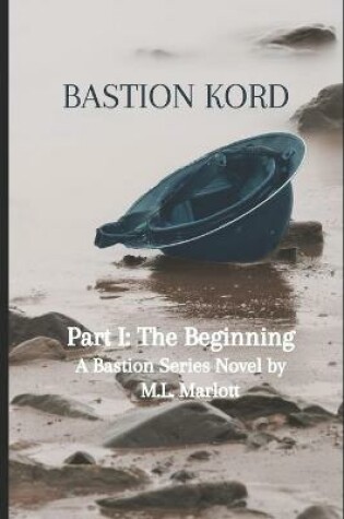 Cover of Bastion Kord Part I