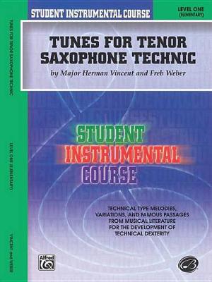 Book cover for Tunes for Tenor Saxophone Technic, Level 1