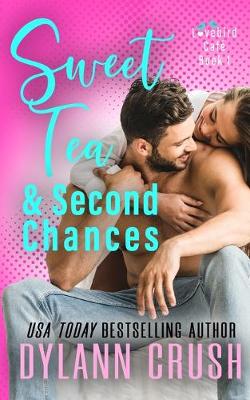 Book cover for Sweet Tea & Second Chances