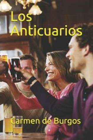 Cover of Los Anticuarios