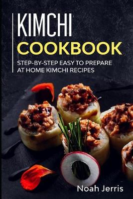 Book cover for Kimchi Cookbook