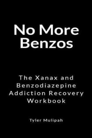 Cover of No More Benzos