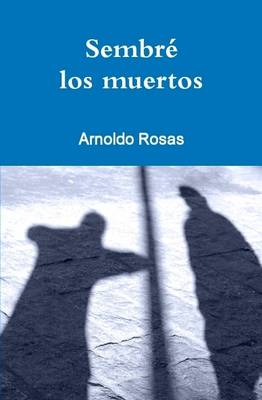Book cover for Sembre Los Muertos