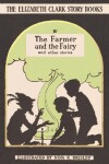 Book cover for The Farmer and the Fairy